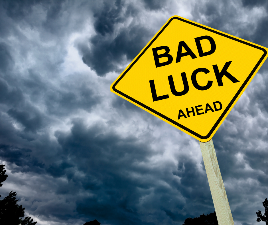 Here s The 4 Top Causes Of Bad Luck 